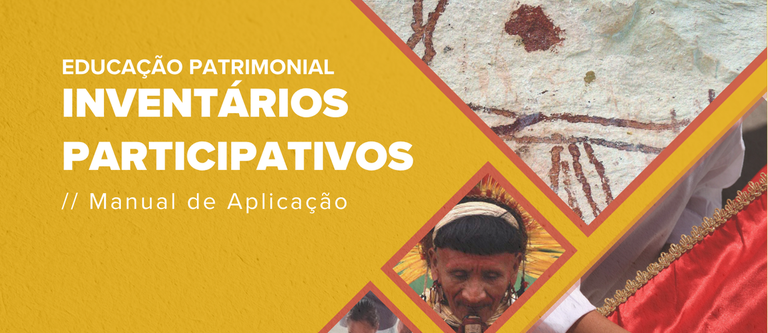 Manual dos Inventários Participativos do Iphan será adaptado para Libras Manual dos Inventários Participativos do Iphan será adaptado para Libras
