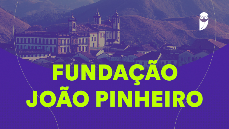 Concurso Fundação João Pinheiro: Edital com 26 Vagas e Salários de até R$ 9,6 mil Concurso Fundação João Pinheiro: Edital com 26 Vagas e Salários de até R$ 9,6 mil