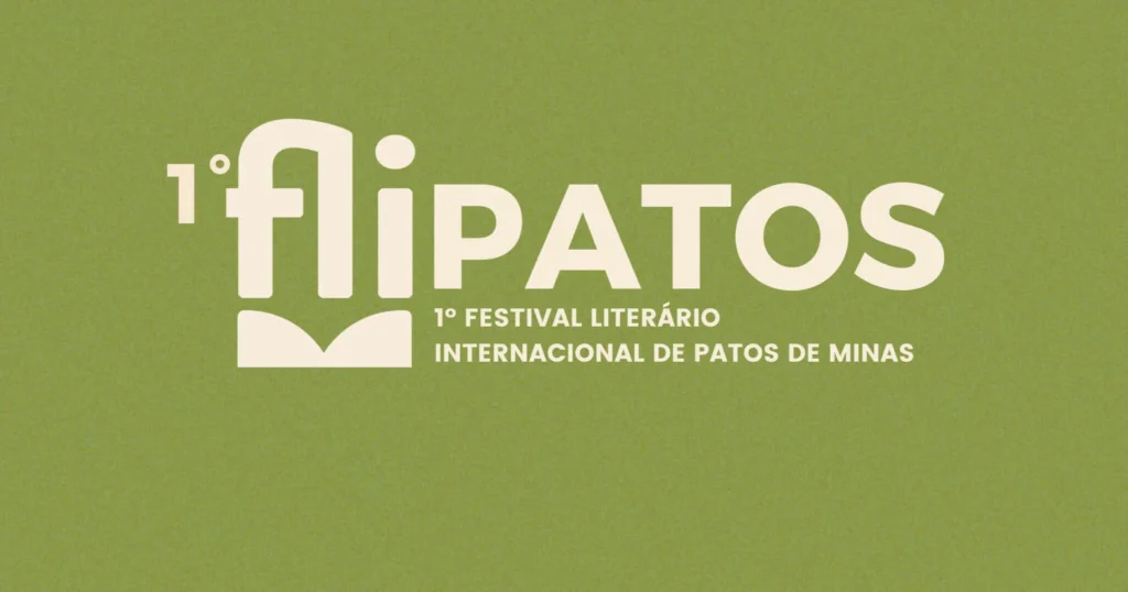 FLIPATOS 2026: Cultivando Literatura e Tradição em Patos de Minas