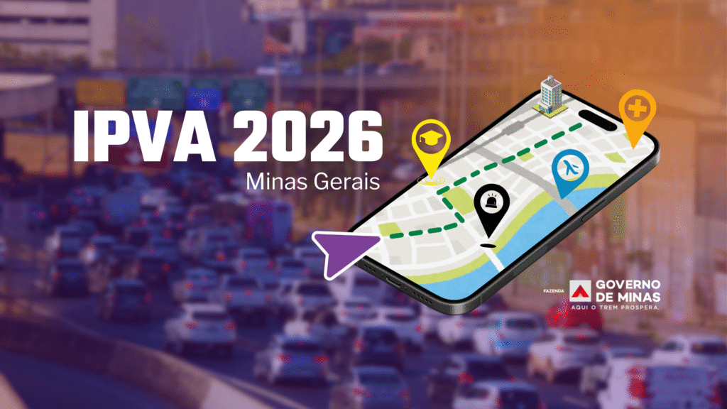 Minas Gerais Disponibiliza Consulta ao IPVA 2026: Tudo Que Você Precisa Saber Minas Gerais Disponibiliza Consulta ao IPVA 2026: Tudo Que Você Precisa Saber