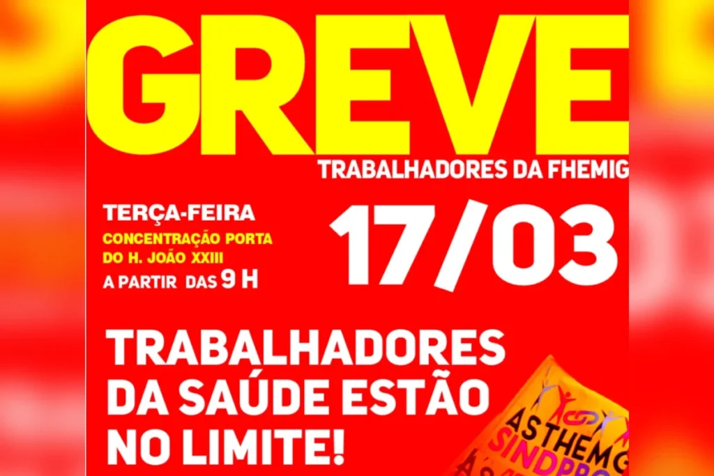 Greve na Saúde: Trabalhadores da Fhemig Iniciam Paralisação por Tempo Indeterminado