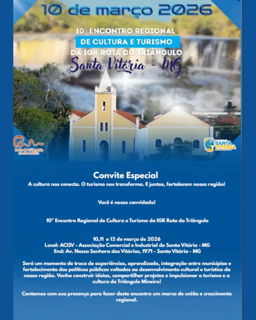 Santa Vitória Recebe o 10º Encontro Regional de Cultura e Turismo da IGR Rota do Triângulo